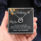 To My Wife - Best Birthday Gift For Wife - Lucky In Love