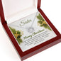 Sister - Christmas gift - Lucky In Love Necklace