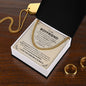 To My Boyfriend - Valentines gift - Cuban Link Chain