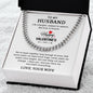 To My Husband - Valentines gift - Cuban Link Chain