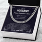 To My Husband - Valentines gift - Cuban Link Chain