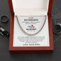 To My Husband - Valentines gift - Cuban Link Chain