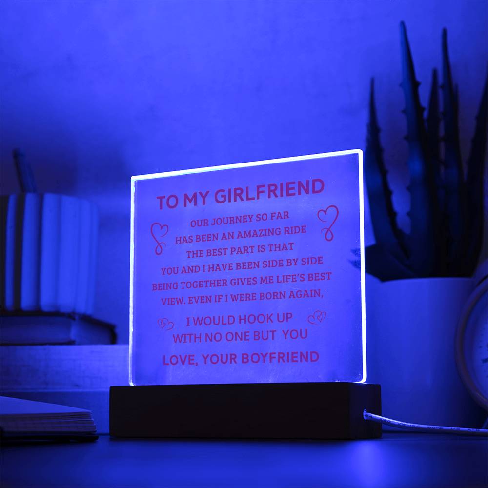 To My Girlfriend - Valentines gift - Acrylic Square Plaque