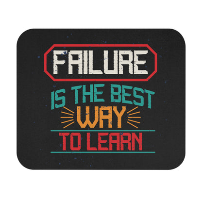 Mouse Pad — "Failure is the Best Way to Learn" Motivational Desk Mat