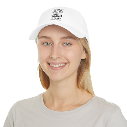 Low Profile Baseball Cap , motivation ,inspiration