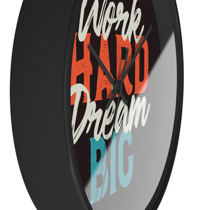 Work Hard Dream Big Wall Clock — Motivational Desk & Office Clock