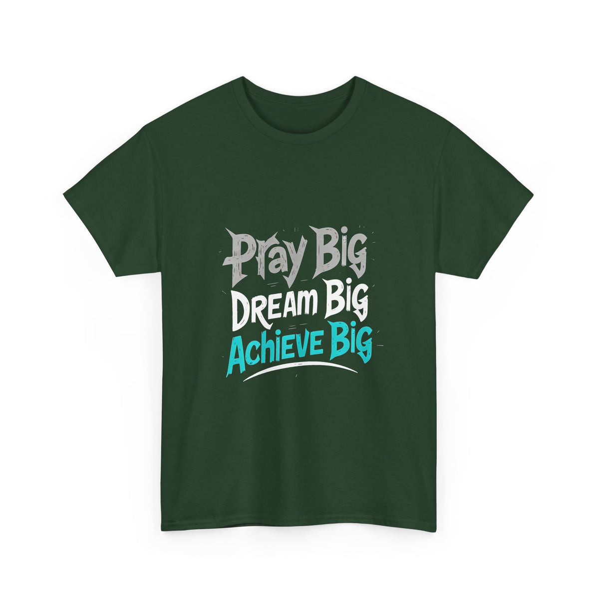 Play Big Dream Big Achieve Big T-Shirt — Motivational Graphic Tee for Goal-Setters