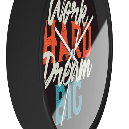 Work Hard Dream Big Wall Clock — Motivational Desk & Office Clock