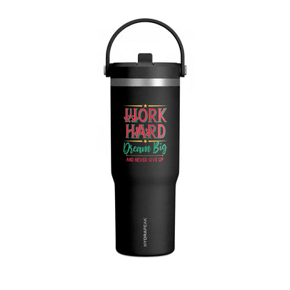 Work Hard Dream Big 32oz Tumbler