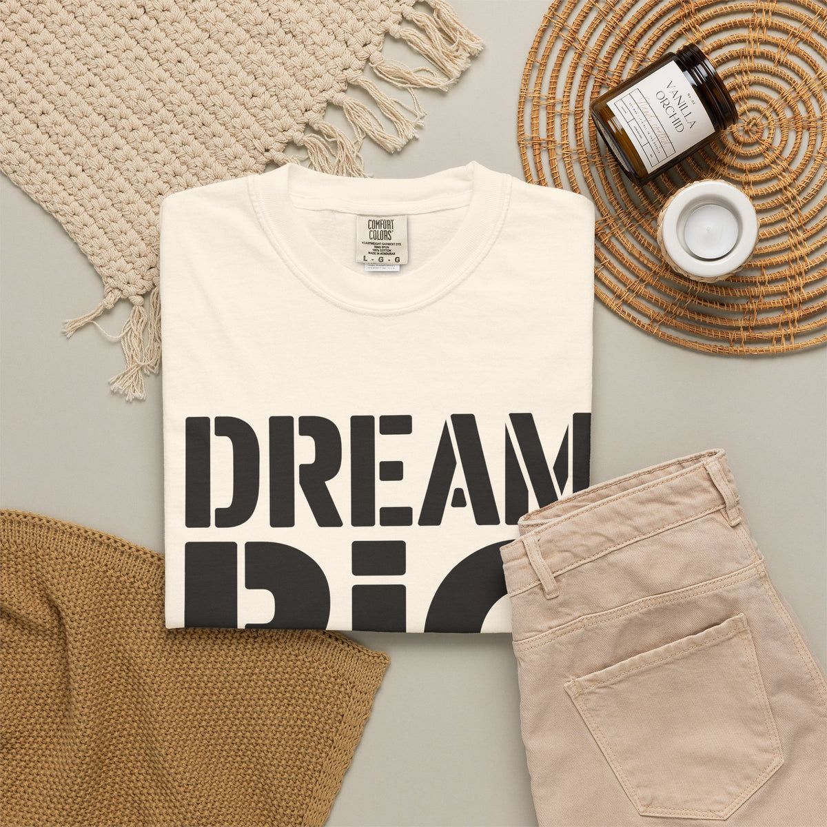 Dream Big Only Motivational T-Shirt