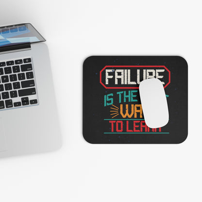 Mouse Pad — "Failure is the Best Way to Learn" Motivational Desk Mat