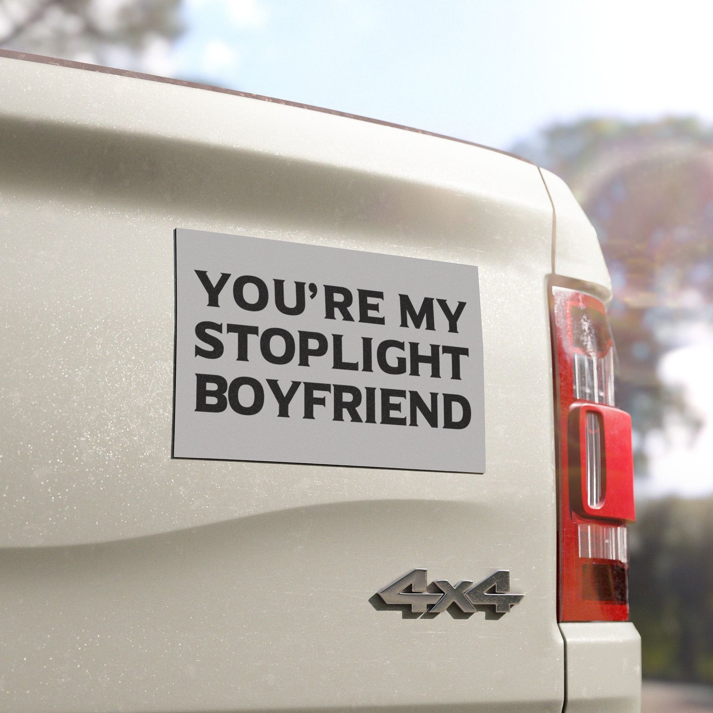 You are My Stoplight Boyfriend - Car Magnets - Car Accessories -