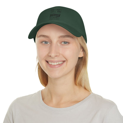 Low Profile Baseball Cap , motivation ,inspiration