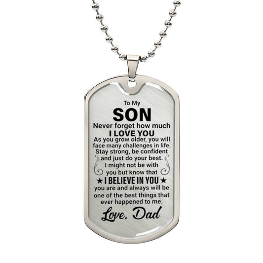 To My Son - Dog Tag