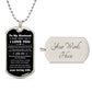 To My Husband - Valentines gift - Dog Tag