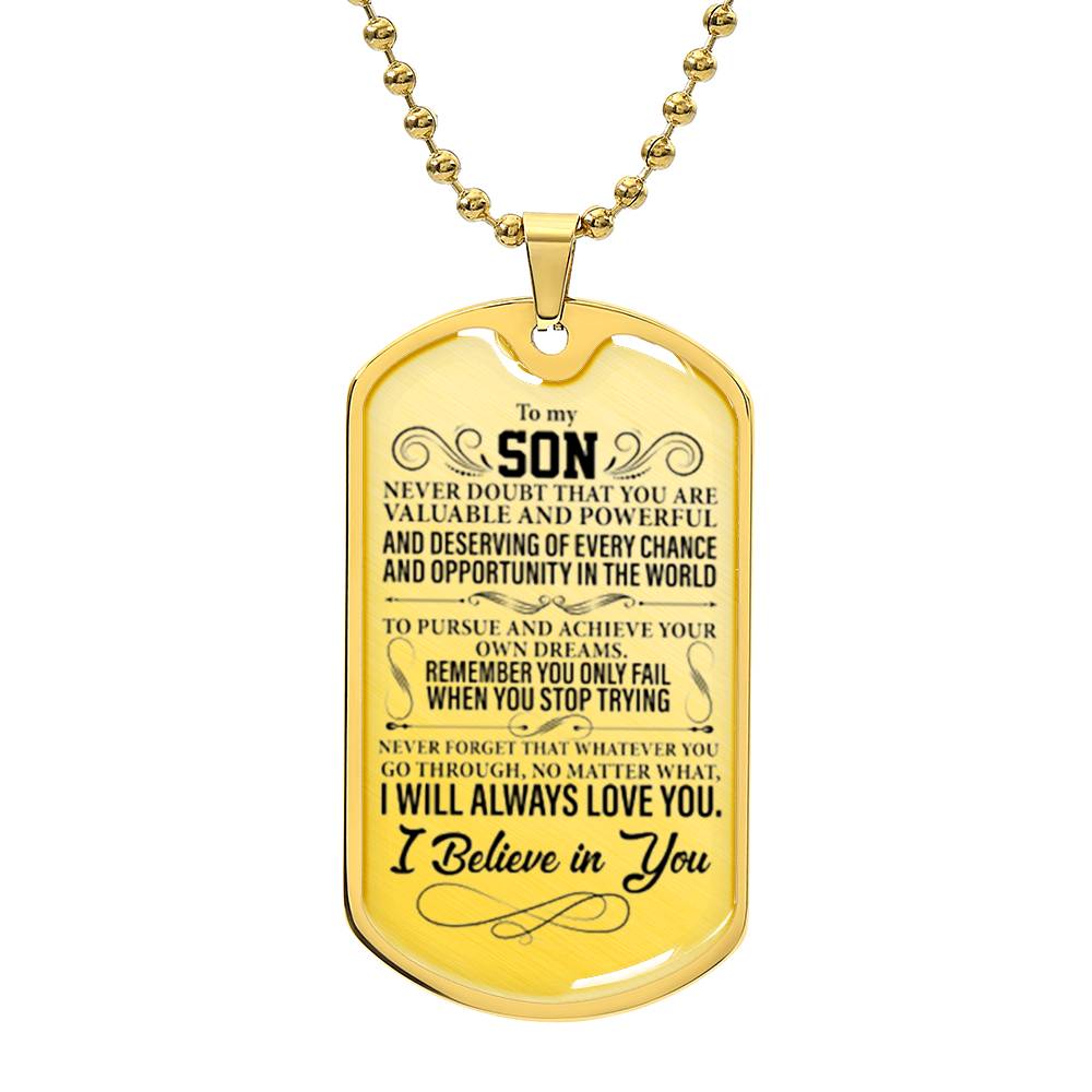 To My Son - Dog Tag