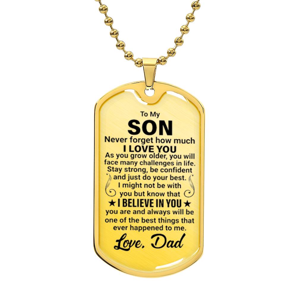 To My Son - Dog Tag