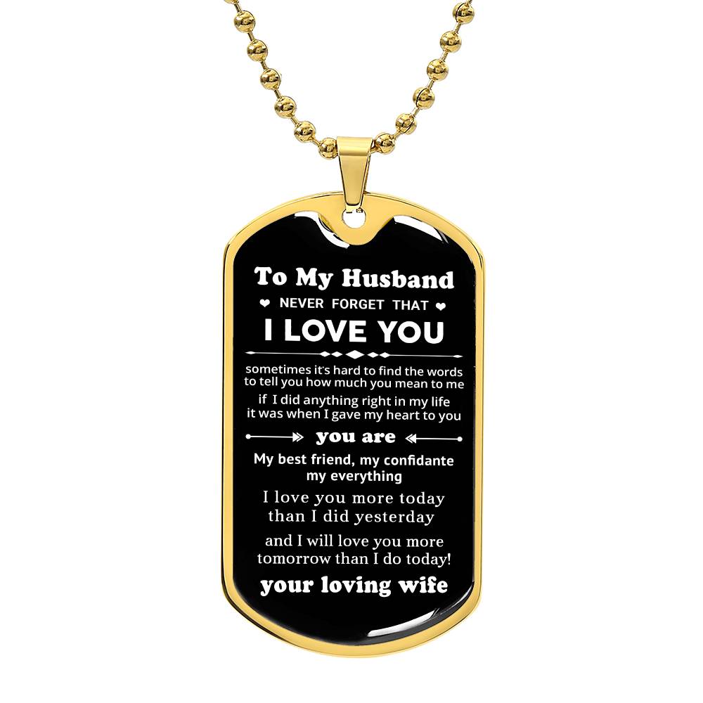 To My Husband - Valentines gift - Dog Tag