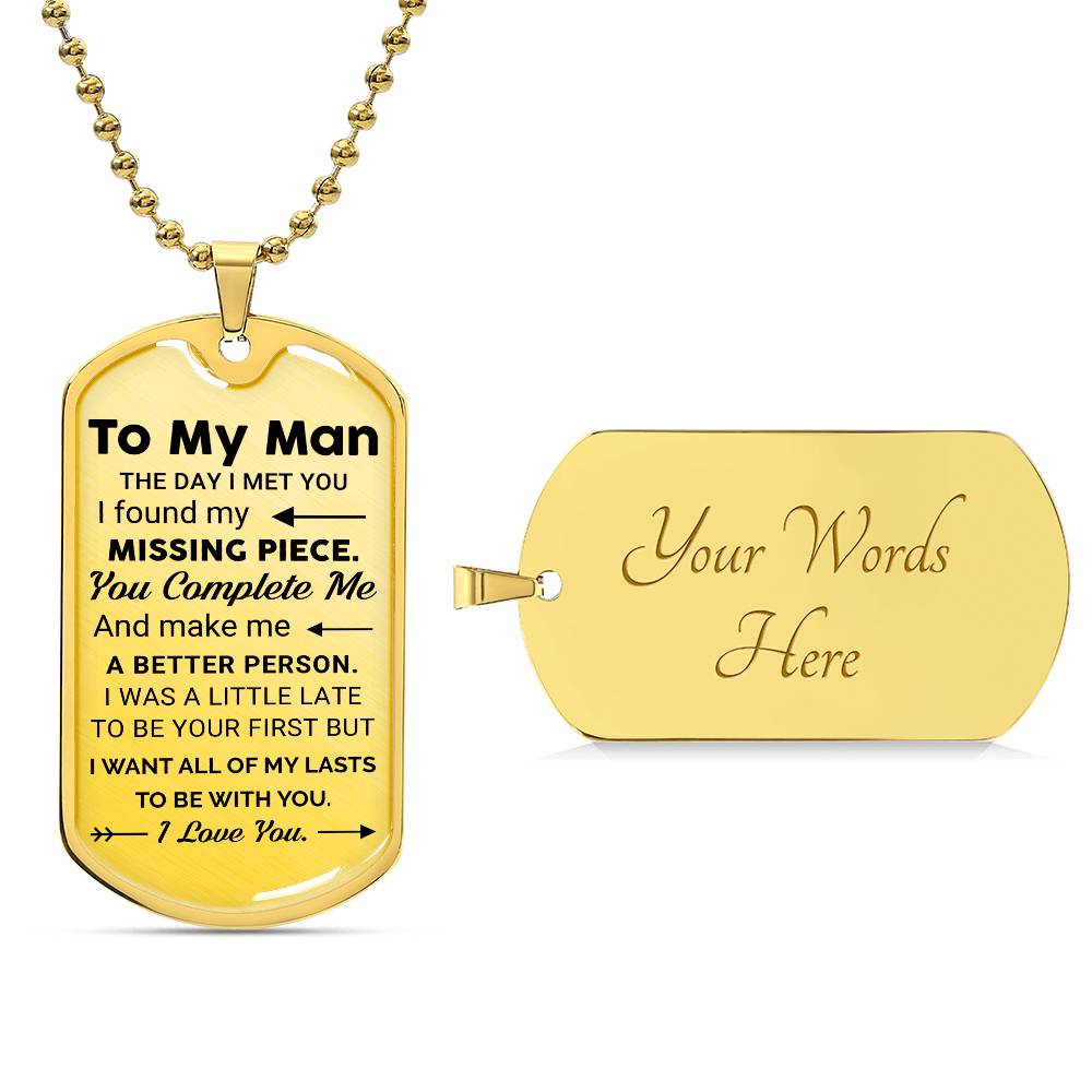 To My Man - Valentines gift - Dog Tag