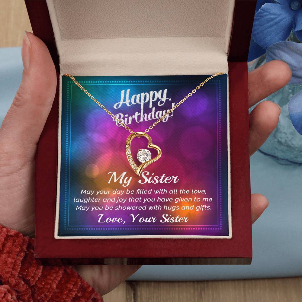 To My Sister - Best Birthday Gift For Sister - Forever Love Necklace