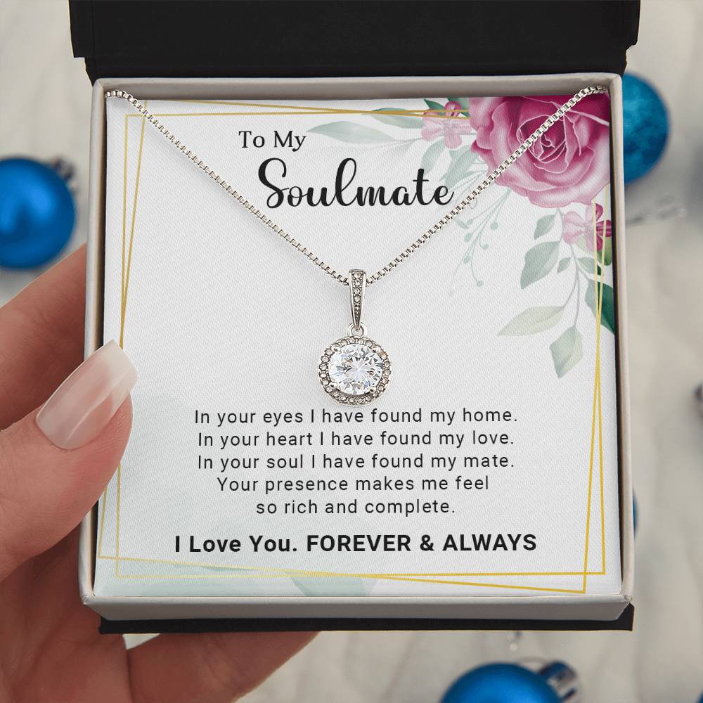 To My Soulmate - Valentines gift -  Eternal Hope Necklace