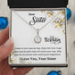 To My Sister - Best Birthday Gift For Sister - Eternal Hope Necklace