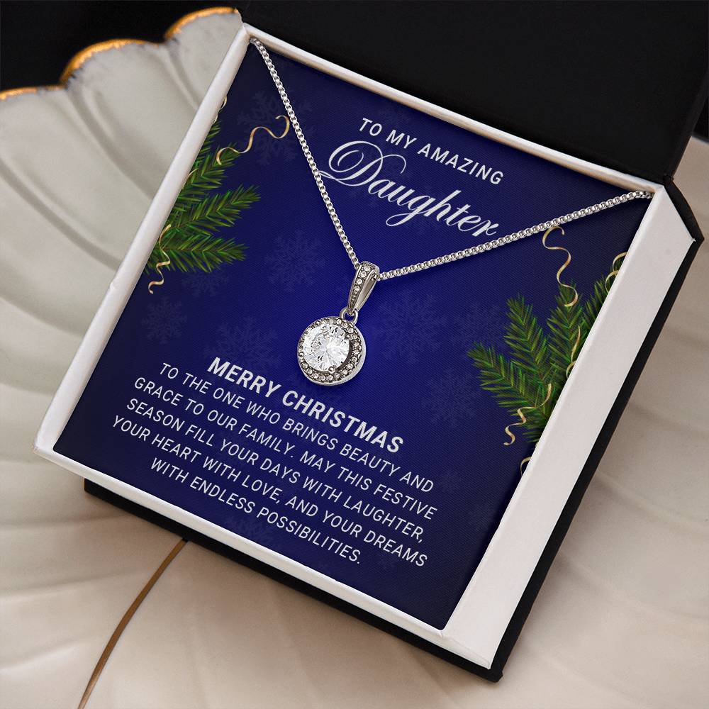 Daughter - Beauty - Christmas Gift - Eternal Hope Necklace