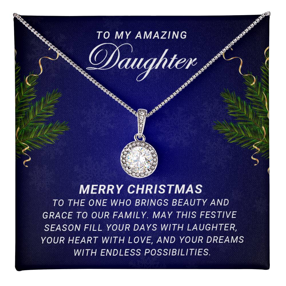 Daughter - Beauty - Christmas Gift - Eternal Hope Necklace