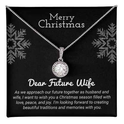 Future Wife - Making Memories - Christmas gift - Eternal Hope Necklace