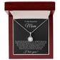 TO MY BEAUTIFUL MOM - HAPPY MOTHER'S DAY - ALLURING BEAUTY NECKLACE