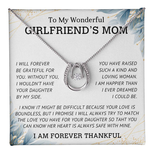 TO MY WONDERFUL GIRLFRIEND'S MOM - MOTHER'S DAY BEST GIFT - LUCKY IN LOVE