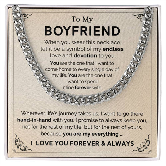 To My Boyfriend - Valentines gift - Cuban Link Chain