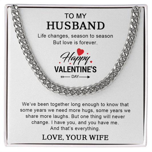 To My Husband - Valentines gift -  Cuban Link Chain