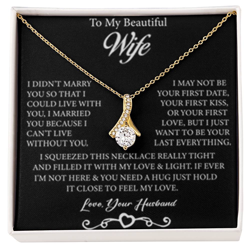 To My Beautiful Wife - Alluring Beauty Necklace