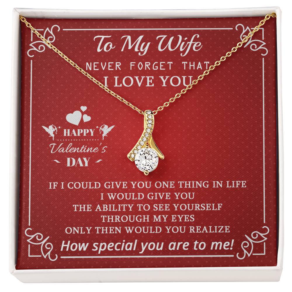 To My Wife - Best Gift For Valentine's Day - Alluring Beauty Necklace