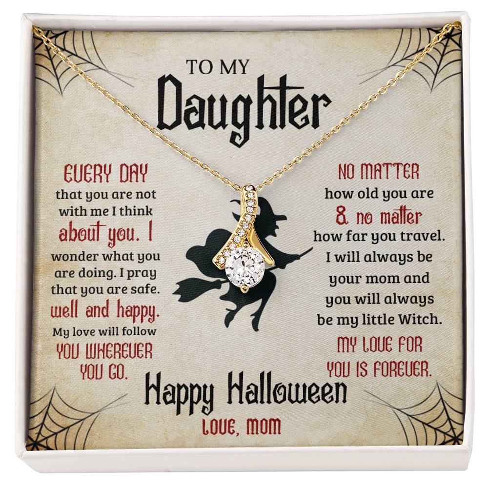 To My Daughter - Best Halloween Gift - Alluring Beauty Necklace