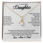 To My Daughter - Alluring Beauty Necklace