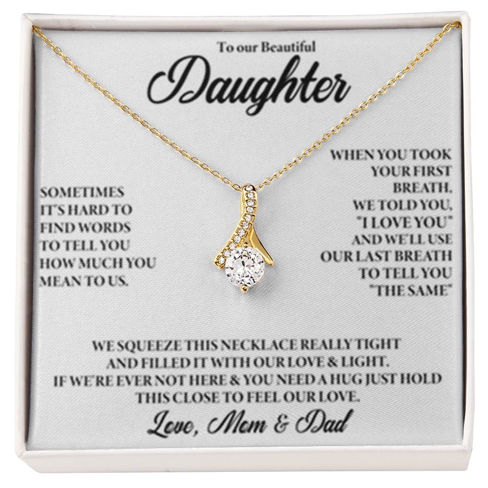 To My Daughter - Alluring Beauty Necklace