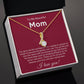 TO MY BEAUTIFUL MOM - HAPPY MOTHER'S DAY - ALLURING BEAUTY NECKLACE