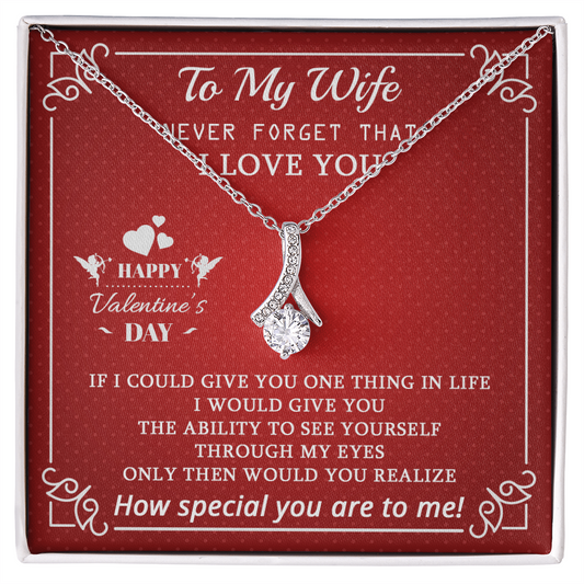 To My Wife - Best Gift For Valentine's Day - Alluring Beauty Necklace