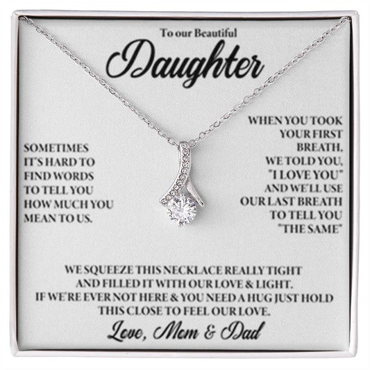 To My Daughter - Alluring Beauty Necklace