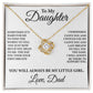 To My Daughter -  Love Knot Necklace