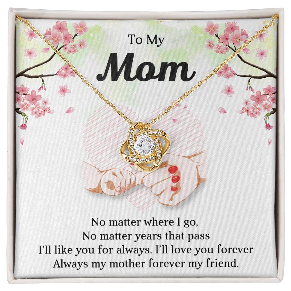 TO MY MOM - MOTHER'S DAY BEST GIFT FOR MOM - LOVE KNOT NECKLACE