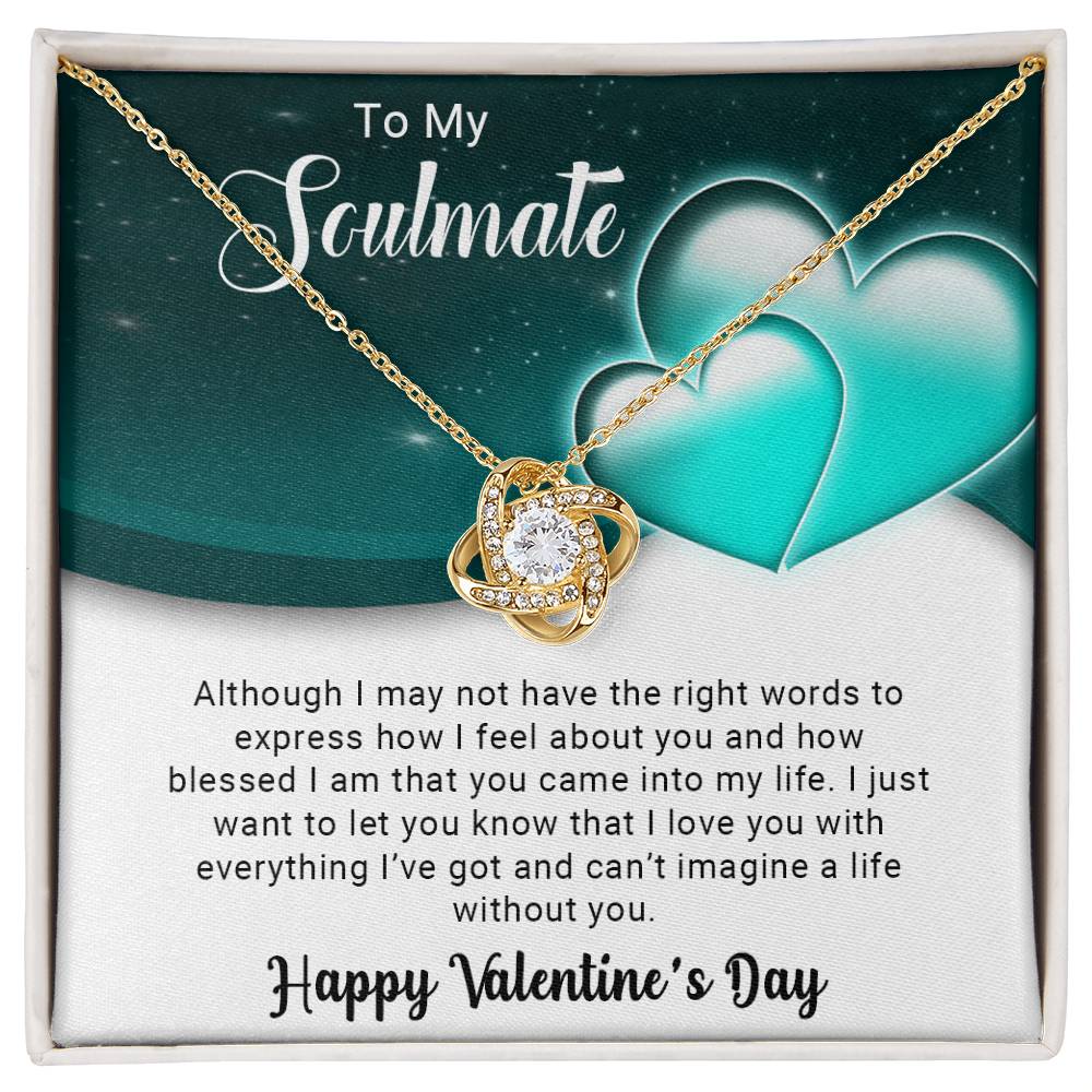 To My Soulmate - Valentines gift - Love Knot Necklace