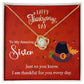 To My Amazing Sister - Perfect Thanksgiving Gift - Love Knot Necklace