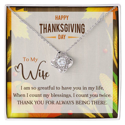 To My Wife - Perfect Thanksgiving Gift - Love Knot Necklace