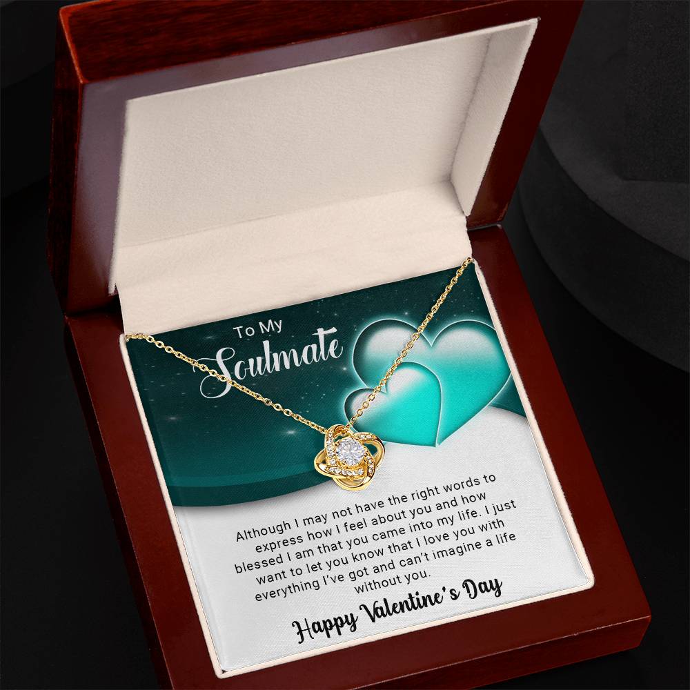 To My Soulmate - Valentines gift - Love Knot Necklace