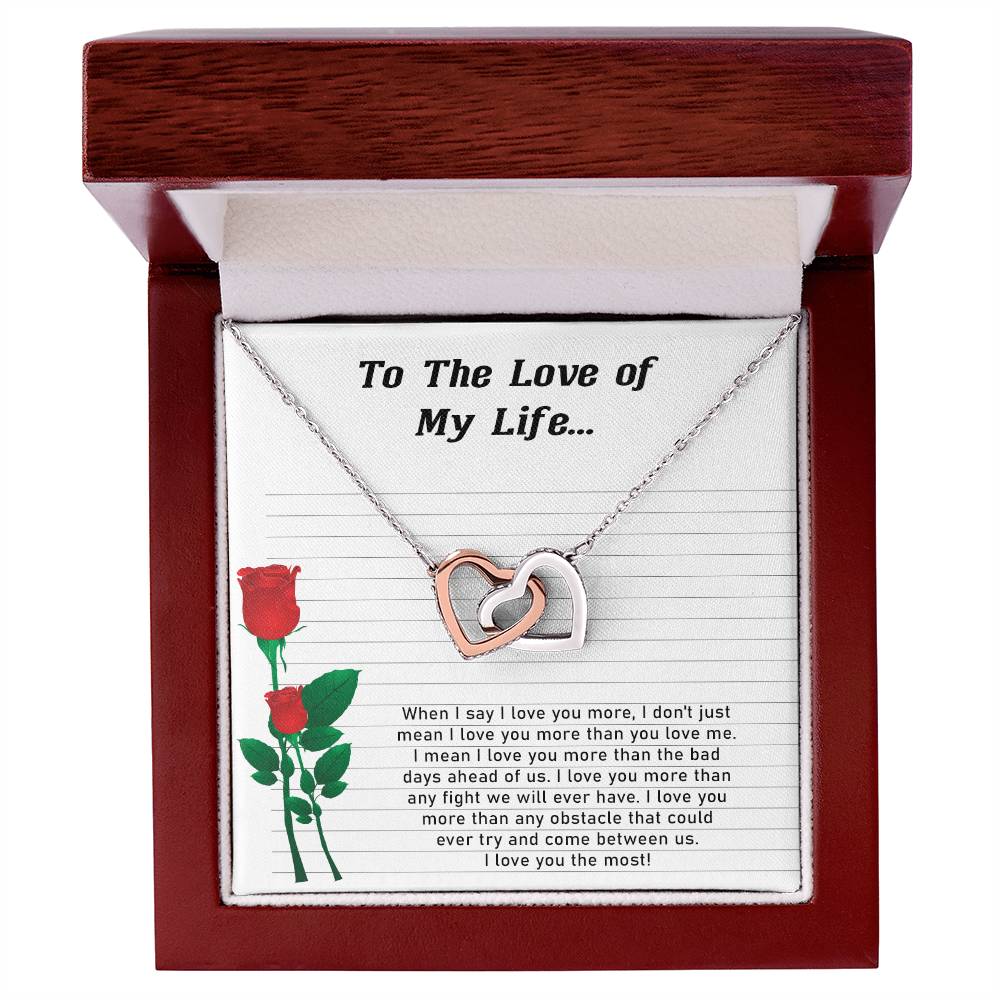 To The Love of My Life - Valentine's Day Best Gift For - Interlocking Hearts Necklace