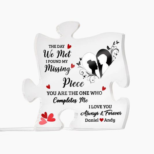 The Day We Met I Found My Missing - Valentine's Day Best Gift For - Acrylic Puzzle Plaque