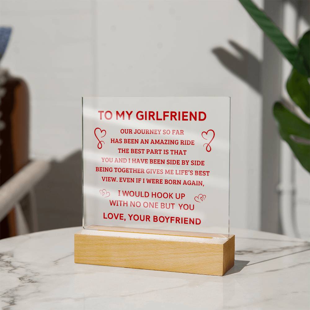 To My Girlfriend - Valentines gift -  Acrylic Square Plaque